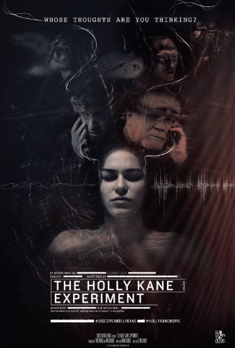 The Holly Kane Experiment  The Holly Kane Experiment  (2017)