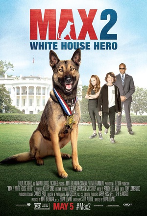 军犬麦克斯2白宫英雄  Max 2: White House Hero  (2017)