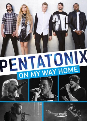 Pentatonix: On My Way Home  Pentatonix: On My Way Home  (2015)