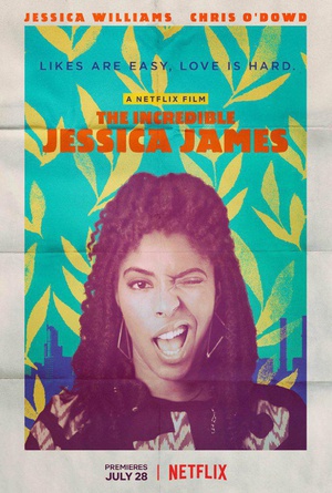不可思议的杰西卡·詹姆斯  The Incredible Jessica James  (2017)